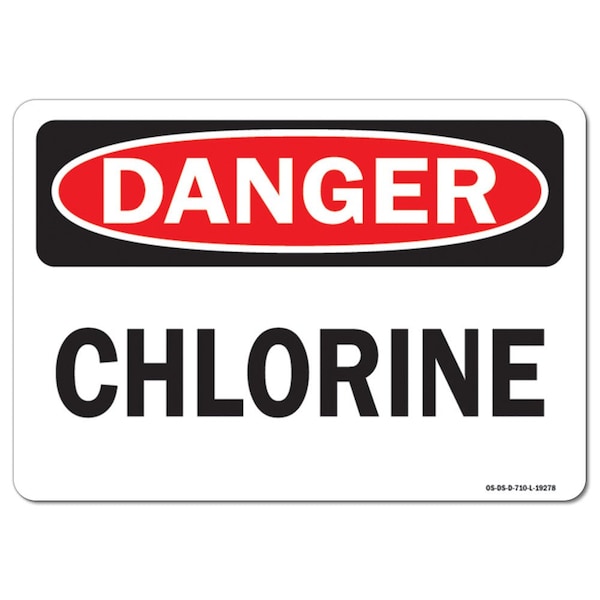 Safety Sign, OSHA Danger, 3.5" Height, 5" Width, Chlorine, Landscape, 10PK